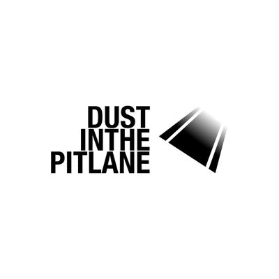 Dust In The Pitlane